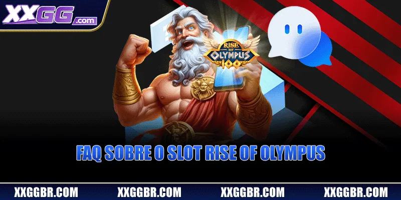 FAQ sobre o slot Rise of Olympus